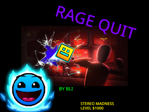 Geometry Dash Rage Quit